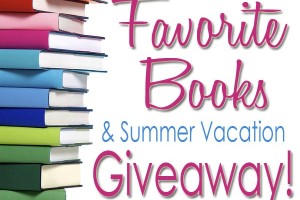 16 Favorite Books & California Vacation Giveaway!!!